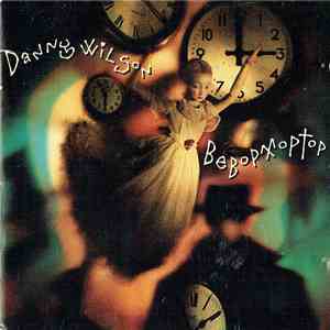 Danny Wilson  - Bebop Moptop album