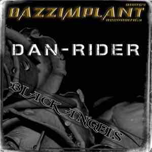 Dan-Rider - Black Angels album