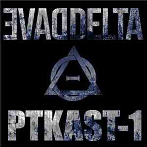 Dave Delta - PTKAST 01 album