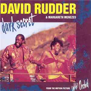 David Rudder - Dark Secret (From The Motion Picture 'Wild Orchid') album