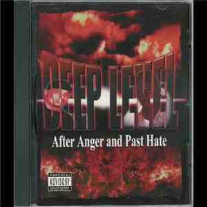Deep Level  - After Anger And Past Hate album