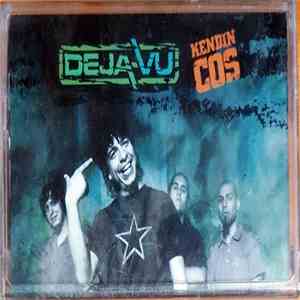 Deja-Vu  - Kendin Coş album