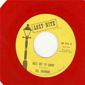 Del Shannon - Hats Off To Larry / Little Town Flirt album