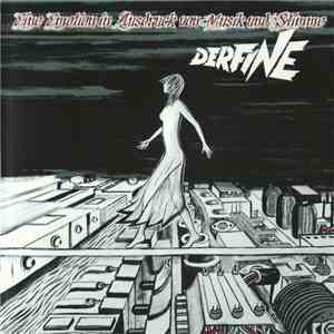 Derfine - Eine Emotion In Ausdruck Von Musik Und Stimme album