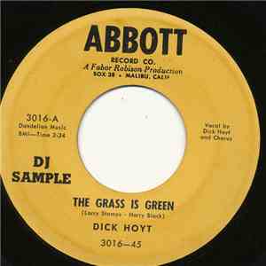 Dick Hoyt - The Grass Is Green / I Hope And I Pray album