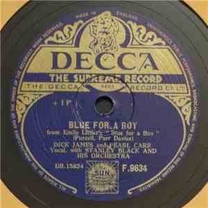Dick James And Pearl Carr With Stanley Black And His Orchestra - Blue For A Boy / You Know You Belong To Someone Else album