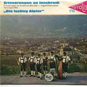 Die Lustigen Alpler - Erinnerungen An Innsbruck album