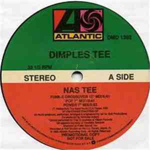 Dimples Tee - Nas Tee album