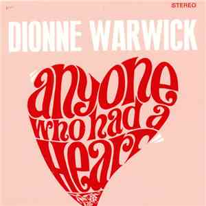 Dionne Warwick - Anyone Who Had A Heart album