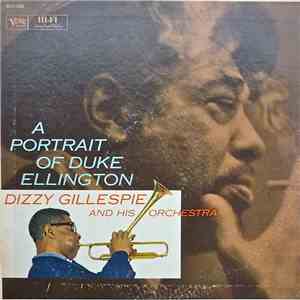 Dizzy Gillespie And His Orchestra - A Portrait Of Duke Ellington album