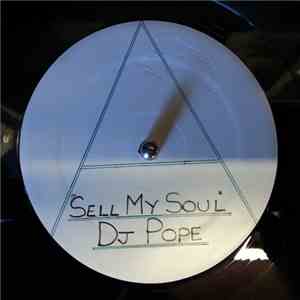 DJ Pope - Sell My Soul album
