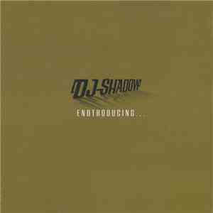 DJ Shadow - Endtroducing... (20th Anniversary Endtrospective Edition) album