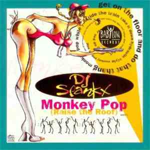 DJ Spankx - Monkey Pop (Raise The Roof) album