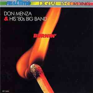 Don Menza & His '80s Big Band - Burnin' album