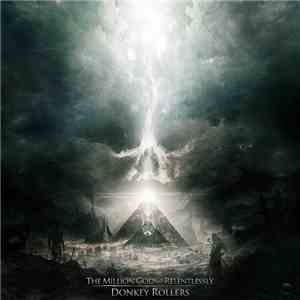 Donkey Rollers - The Million Gods // Relentlessly album