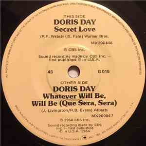 Doris Day - Whatever Will Be Will Be (Que Sera, Sera) / Secret Love album