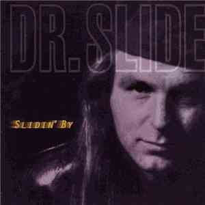 Dr. Slide  - Slidin' By album