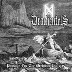 Drachenfels - Passage For The Previous History album