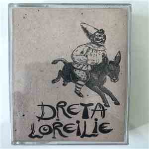 Dreta Loreilie - Dreta Loreilie album