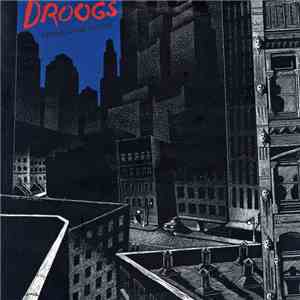 Droogs - Stone Cold World album