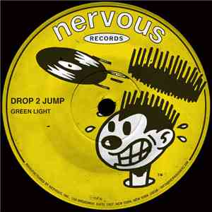 Drop 2 Jump - Green Light album