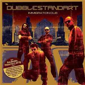 Dubblestandart - Immigration Dub album