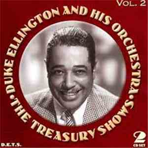 Duke Ellington And His Orchestra - The Treasury Shows Vol. 2 album