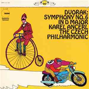 Dvořák — Karel Ančerl, The Czech Philharmonic - Symphony No. 6 In D Major album
