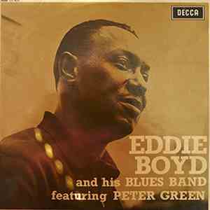 Eddie Boyd And His Blues Band Featuring Peter Green  - Eddie Boyd And His Blues Band album