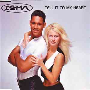 Egma - Tell It To My Heart album