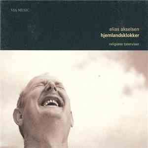 Elias Akselsen - Hjemlandsklokker (Religiøse Taterviser) album
