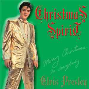 Elvis Presley - Christmas Spirit album