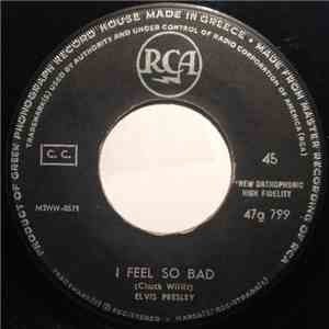 Elvis Presley - I Feel So Bad / Wild In The Country album