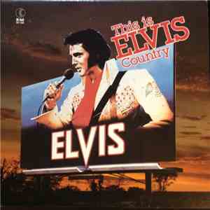 Elvis Presley - This Is Elvis Country album