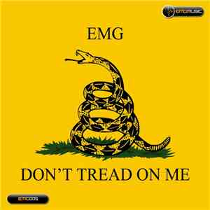 EMG - Don't Tread On Me album
