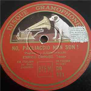 Enrico Caruso - No, Pagliaccio Non Son ! / Vesti La Giubba album