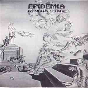 Epidemia  - Synkkä Leikki album