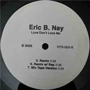 Eric B. Nay - Love Don't Love Me album