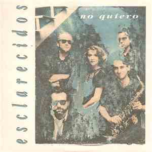 Esclarecidos - No Quiero album