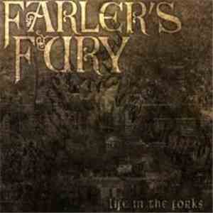 Farler's Fury - Life In The Forks album
