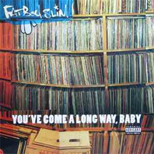 Fatboy Slim - You've Come A Long Way, Baby album