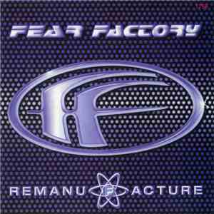 Fear Factory - Remanufacture (Cloning Technology) album