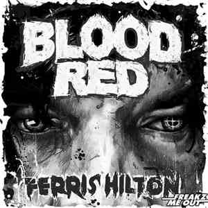 Ferris Hilton - Blood Red album
