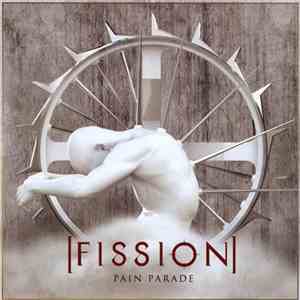 Fission  - Pain Parade album