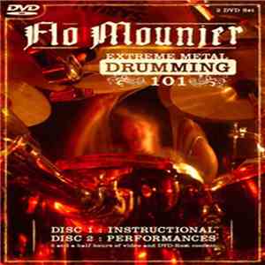 Flo Mounier - Extreme Metal Drumming 101 album