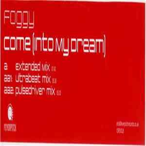 Foggy - Come (Into My Dream) album