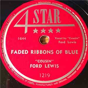 Ford Lewis - Faded Ribbons Of Blue / Love Turns To Hate album