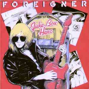 Foreigner - Juke Box Hero album