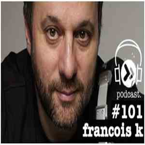 Francois K - DTPodcast 101 album