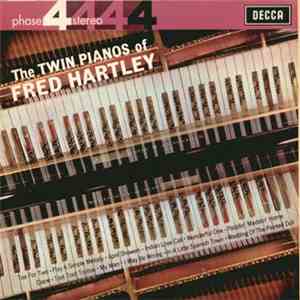 Fred Hartley - The Twin Pianos Of Fred Hartley album